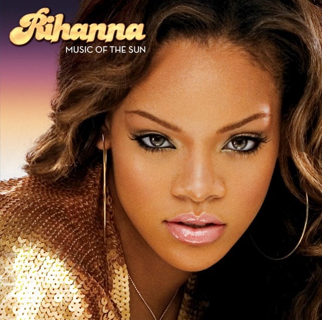 Rihanna - Music Of The Sun CD