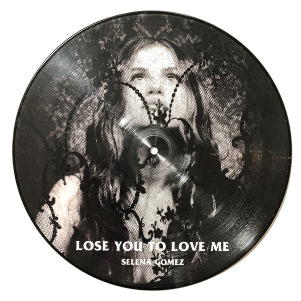 Selena Gomez - Lose You To Love Me/Look At Her Now Picture Disc Vinyl